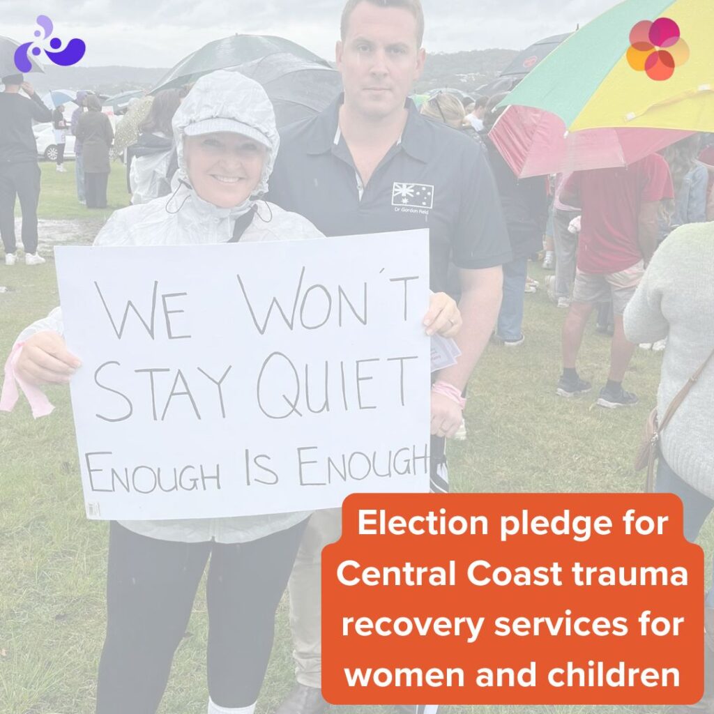 Election pledge for Central Coast trauma recovery services for women and children.