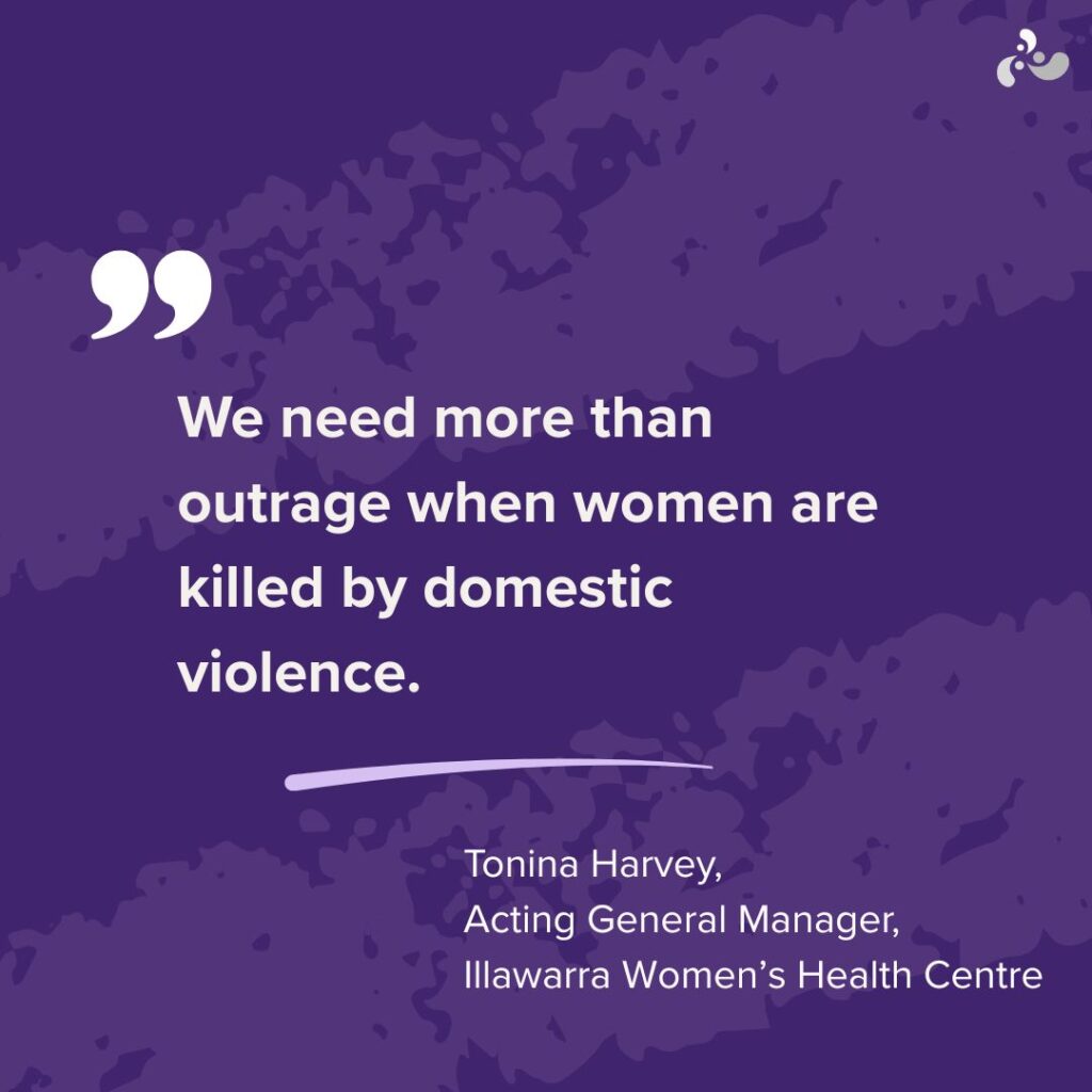 ‘We need more than outrage’: Illawarra Women’s Health Centre calls for action after three women killed